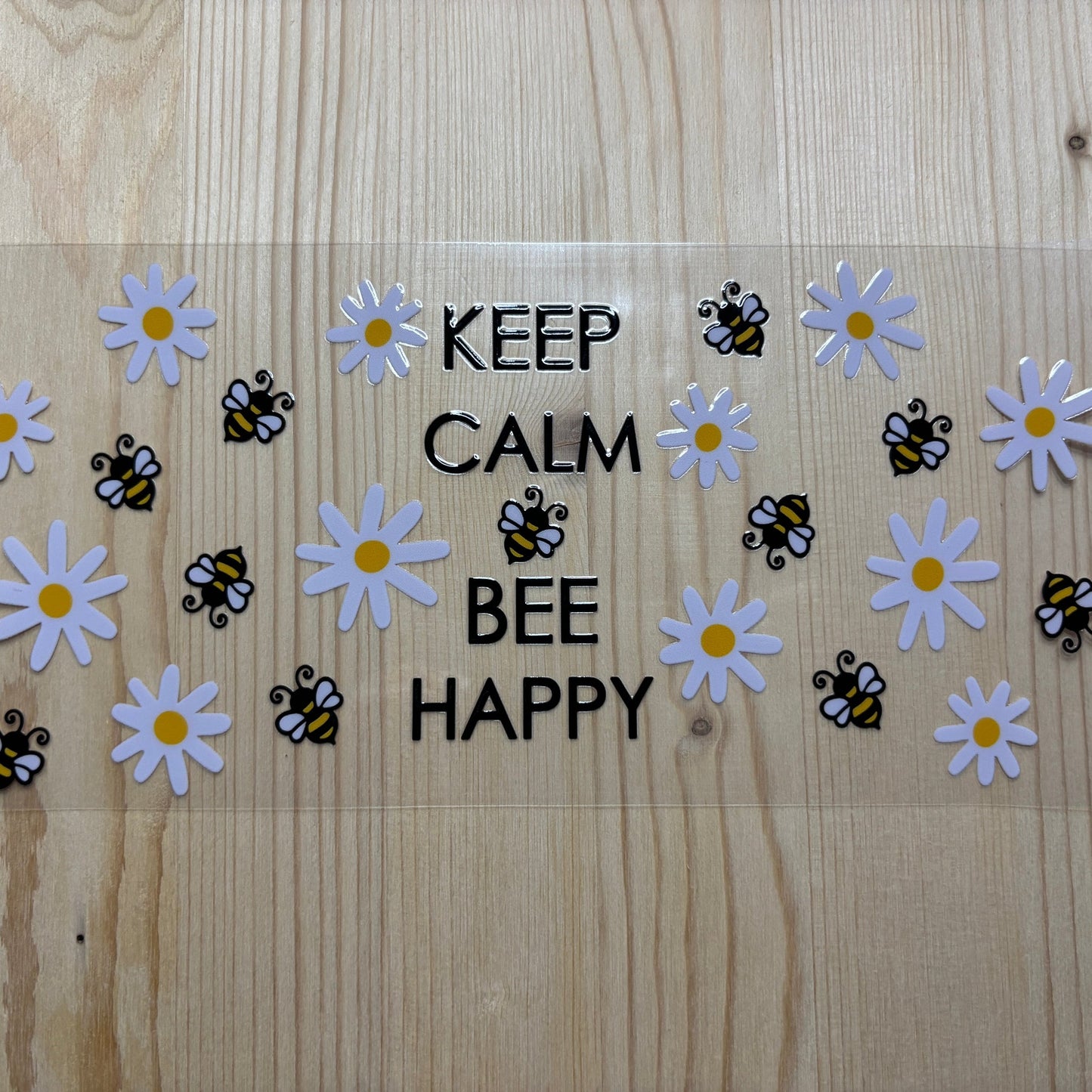 Keep Calm Bee Happy