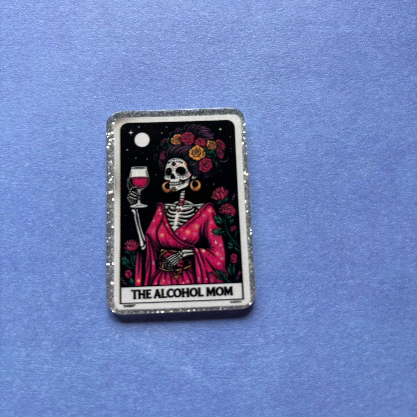 The Alcohol Mom Fridge Magnet