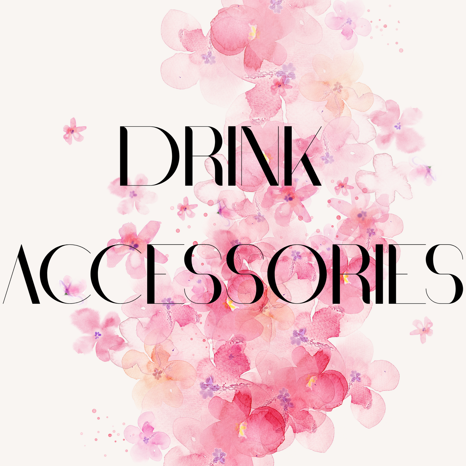 Drink Accessories