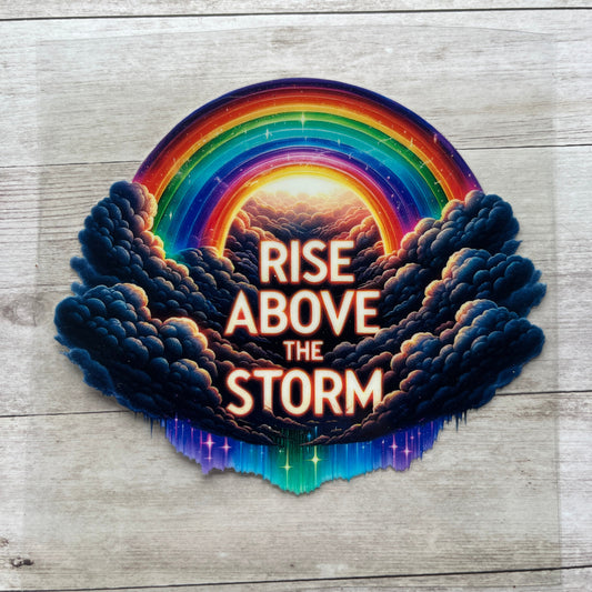 Rise Above the Storm
