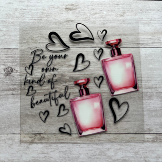 Be Your Own Kind of Beautiful Lid Decal