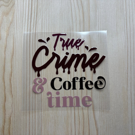 True Crime And Coffee Time (Single)