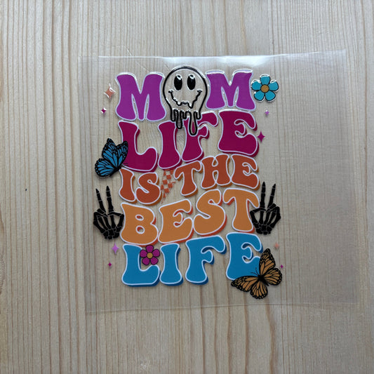Mom Life IS the Best Life