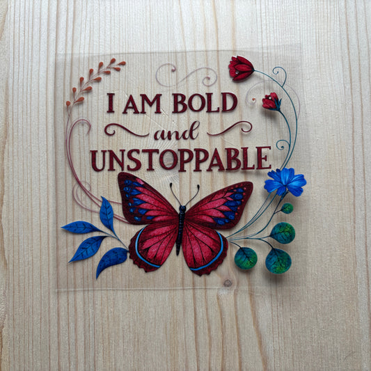 I Am Bold and Unstoppable